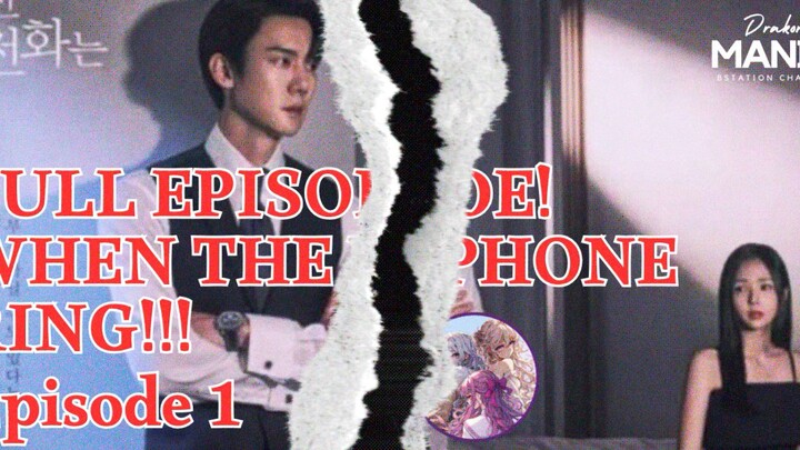 FULL EPISODE 🔥🔥🔥 WHEN THE PHONE RING!!! SI CUEK DAN DINGIN AKHIRNYA JATUH CINTA