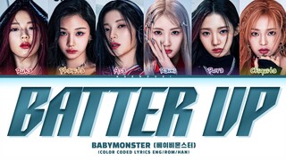 BABYMONSTER Batter Up Lyrics (Color Coded Lyrics)
