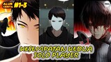 Kesempatan Kedua Solo Player || Alur cerita Part 1-3