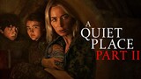 A Quiet Place II (2021)