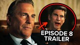 YELLOWSTONE Season 5 Episode 8 Trailer Explained