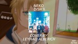 [Short Cover] DISH// - Neko 「猫」The First Take Ver Cover