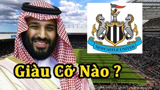 Thái Tử Mohammed Bin Salman - Ông Chủ Mới Newcastle Giàu Có Cỡ Nào ?