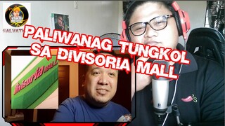 Divisoria Mall issue kay ISKO REACTION VIDEO