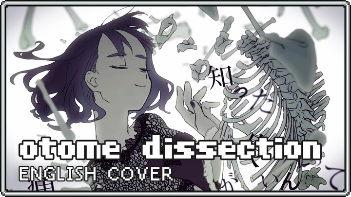 Otome Dissection ♡ English Cover【rachie】乙女解剖