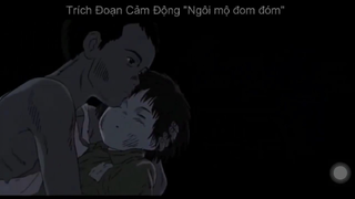 Trích đoạn Cảm động trong "Ngôi mộ đom đóm" #camdong