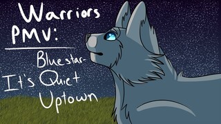 Bluestar PMV: It's Quiet Uptown (Read Description)