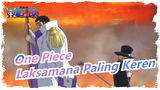 [One Piece] Laksamana Paling Keren--- Biarkan Aku Memberitahu Kamu Apa Itu Keadilan