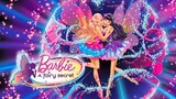 Barbie™: A Fairy Secret (2011) Full Movie | 720P HD - Good Quality | Barbie Official