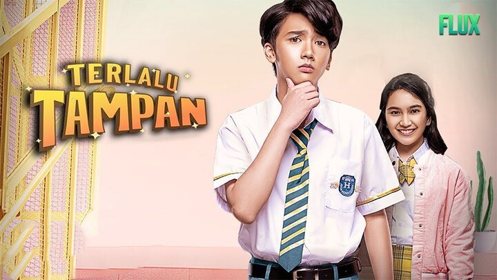 Terlalu Tampan (2019)