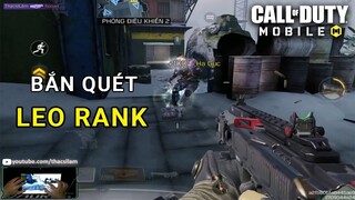 COD Mobile | THỬ THÁCH CHỈ DÙNG BẮN QUÉT LEO RANK VÀ CÁI KẾT (ĐỪNG LÀM THEO VÌ QUÁ GIỐNG HACK)