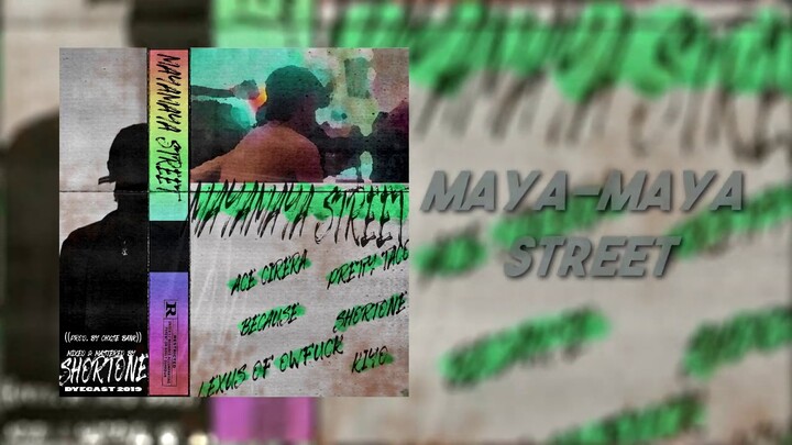 ace cirera, because, lexus, prettytaco, shortone, kiyo - maya-maya street