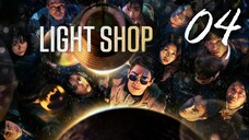 🇰🇷EP 4 | Light Shop (2024) [Eng Sub]