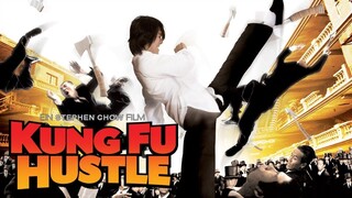 KUNG FU HUSTLE (2004) : คนเล็กหมัดเทวดา