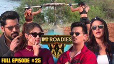 MTV Roadies Season 20 Episode 25 | MTV Roadies 2025 | MTV Roadies XX Season 20 2025 | Hindi TV Show