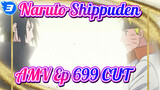 Naruto Shippuden Tập 699 CUT - Không có cốt truyện gốc_3