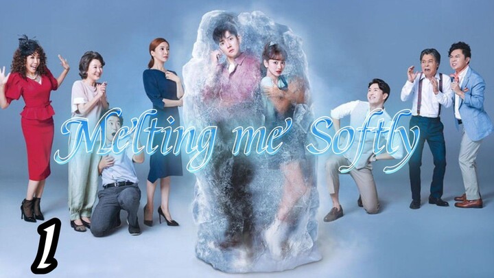 Melting me Softly Tagalog dubbed Ep 1