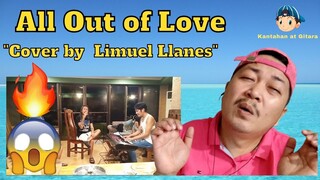 All Out of Love "Cover by Limuel Llanes" Reaction Video 😲