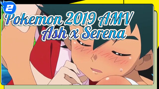 [Pokemon AMV 2019] Ash x Serena_2