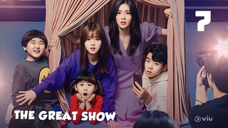 The Great Show (Tagalog) Episode 7 2019 720P