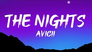 Avicii - The Nights (Lyrics)