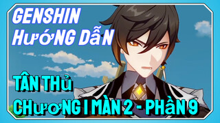 [Genshin, Hướng Dẫn] Hướng Dẫn Tân Thủ, Chương I Màn 2 - Phần 9