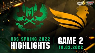 Highlights GAM vs SE [Ván 2][VCS Mùa Xuân 2022][18.03.2022]