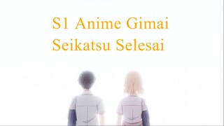 gimai seikatsu selesai🥰