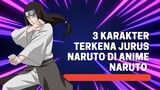 3  Karakter Yang Terkena Jurus Naruto