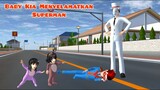 Baby Kia Menyelamatkan Superman | Super Hero Baby Kia | Drama Sakura School Simulator