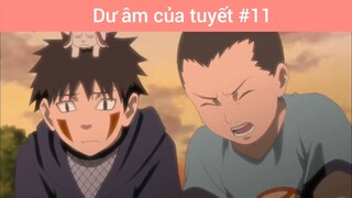 Dư âm của tuyết p11