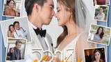 Flash Wedding (2022 Thai drama) |episode 3