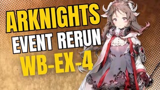 Arknights Event Rerun WB-EX-4