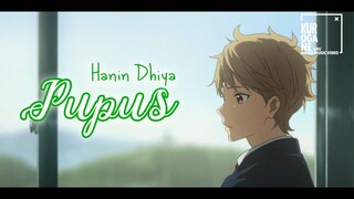 [AMV INDO] Hanin Dhiya - Pupus