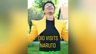 Dio visits Naruto anime jojo dio naruto sasuke manga fy