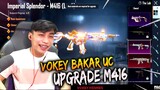 VOKEY BAKAR UC FOR UPGRADE M416 !!