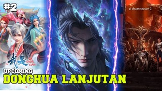 5 Donghua season kelanjutan yang akan segera rilis 🔥🔥part 2