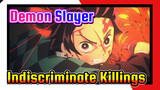 Demon Slayer Beat-Synced "Indiscriminate Killings"