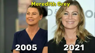 Grey's Anatomy â˜… Then and Now (2005 vs 2021) [Real Name & Age]