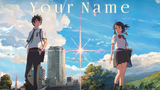 Your Name (2016) Tagalog Dubbed Full Movie