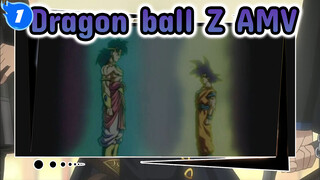 Dragon ball Z | Hype AMV | Dragon ball vs Broly | Kamu adalah super saiyanku_1