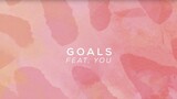 Goals | Quest feat. YOU (Official Lyric Video)