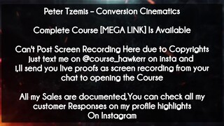 Peter Tzemis course - Conversion Cinematics download