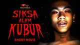 Siksa Alam Kubur | Film Pendek 2024 #ShortMovie
