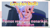 [Genshin Impact, MMD] Paimon versi plus menarikan "Hit and Run"