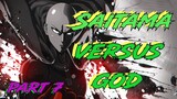Saitama VS God [Part 7]  |  OPM Amazing Fancomic By Cminglap