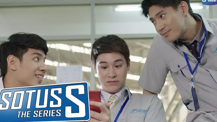 Sotus S The Series รอยยิ้มแบบนี้หมายความว่าไงคะหยง!