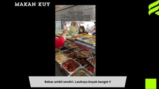 Bebas ambil sendiri, Lauknya bnyak banget !!