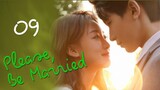 PLEASE BE MARRIED EP09 [ENGSUB]