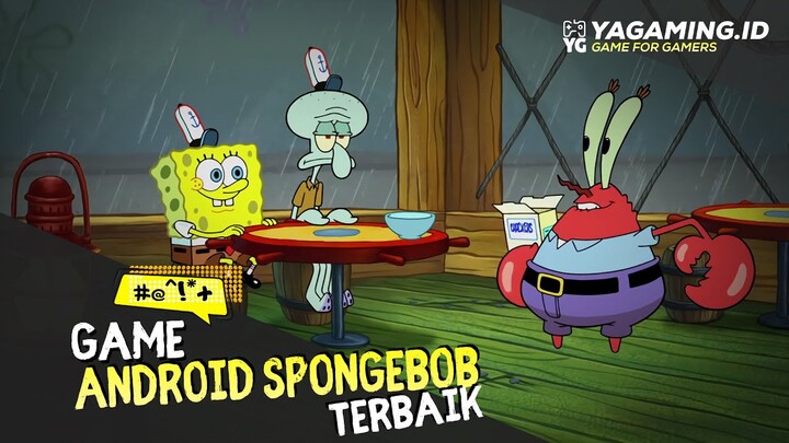 7 GAME ANDROID SPONGEBOB TERBAIK DI TAHUN 2022
